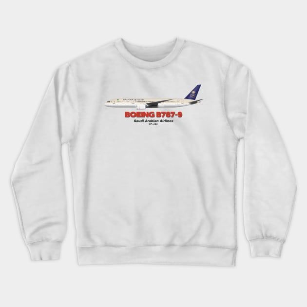 Boeing B787-9 - Saudi Arabian Airlines Crewneck Sweatshirt by TheArtofFlying